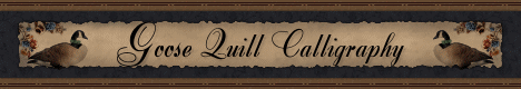 Goose Quill Calligraphy
